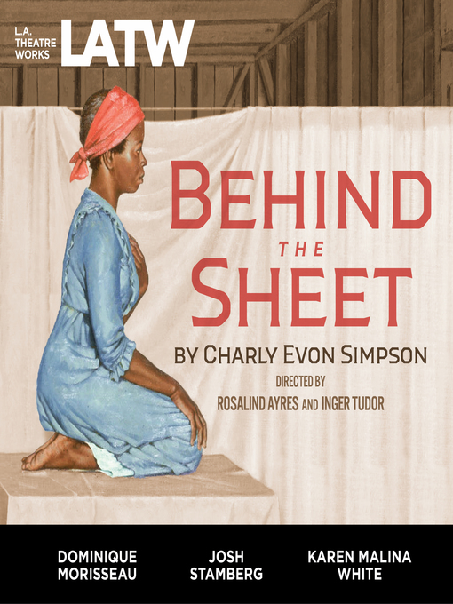 Title details for Behind the Sheet by Charly Evon Simpson - Available